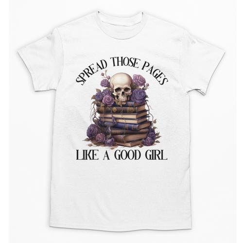Spread Those Pages Like A Good Girl Dark Romance Spicy Books Unisex T-Shirt - Bookorys