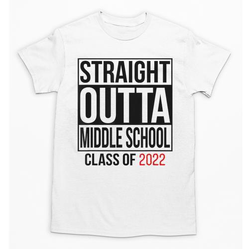 Straight Outta Middle School Graduation Shirt Class Of 2022 Unisex T-Shirt - Best Gift Smart