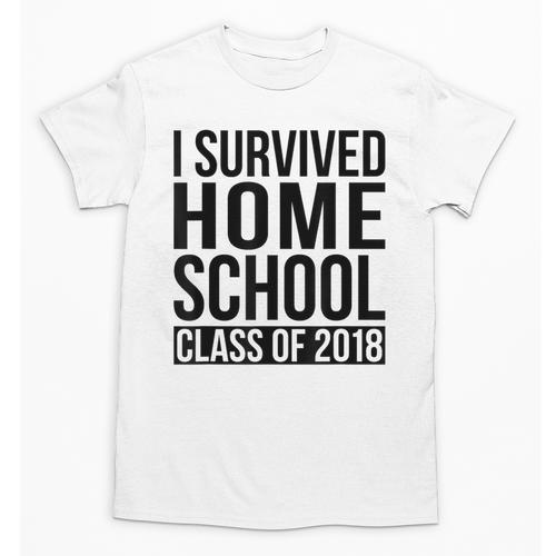 I Survived Home School Class Of 2018 Graduation Unisex T-Shirt - Best Gift Smart