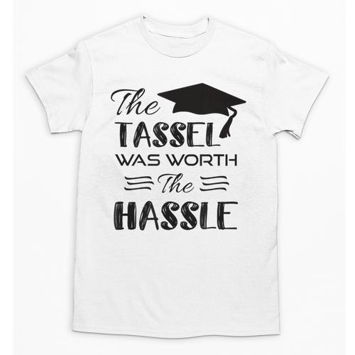 The Tassel Was Worth The Hassle Shirt Graduation TShirt Unisex T-Shirt - Best Gift Smart