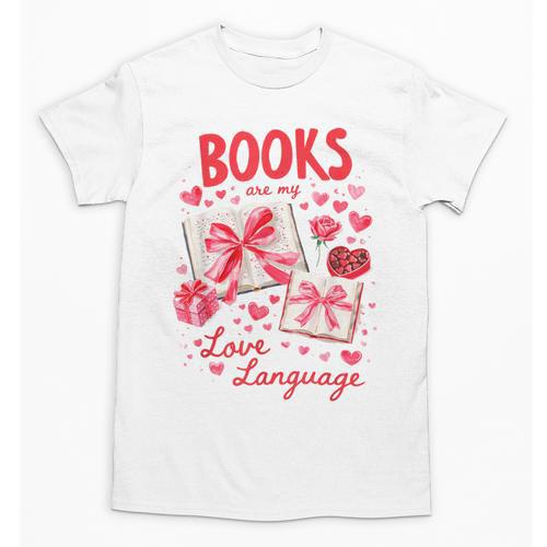 Valentines Book Lover Romance Books Are My Love Language Unisex T-Shirt - Bookorys