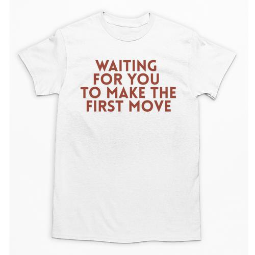 Waiting For You To Make The First Move Introvert Minimal Unisex T-Shirt - Raresse
