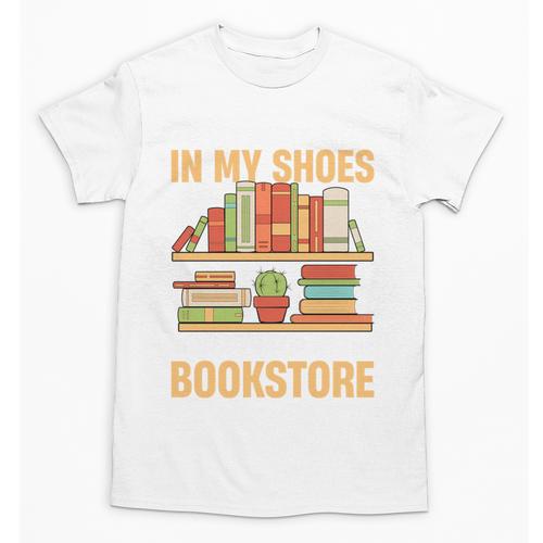 If You Walk A Mile In My Shoes You'Ll End Up At Bookstore Unisex T-Shirt - Bookorys UK