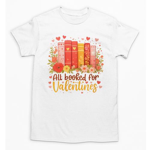 Women's All Booked For Valentine Teacher Valentines Reading Book Unisex T-Shirt - Bookorys