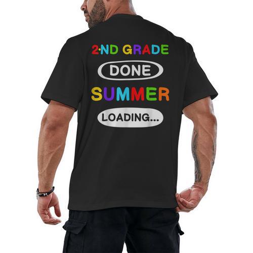 2nd Grade Graduation Shirt 2nd Grade Done Summer Loading Men's Back Print T-Shirt - Best Gift Smart
