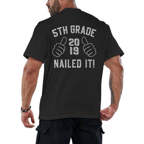 5th Grade Nailed It 2019 Graduation Men's Back Print T-Shirt - Best Gift Smart
