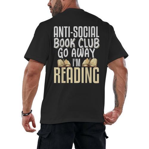 Anti Social Book Club Go Away I'm Reading Men's Back Print T-Shirt - Bookorys