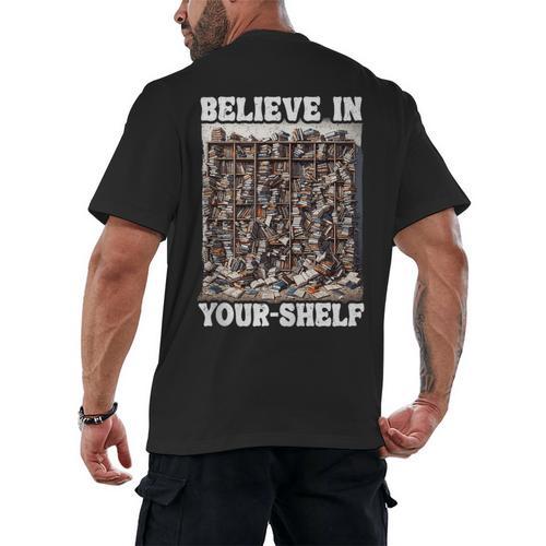 Believe In Your-Shelf Bookworm Book Shelf Reader Men's Back Print T-Shirt - Bookorys
