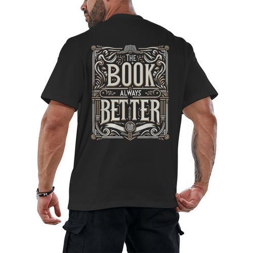 The Book Is Always Better Reader Preference Men's Back Print T-Shirt - Bookorys CA