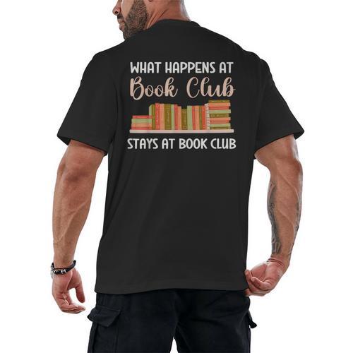Book Lover Humor What Happens At Book Club Stays Men's Back Print T-Shirt - Bookorys