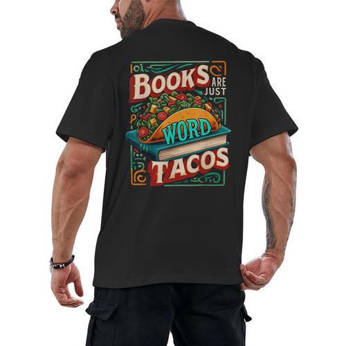 Books Are Just Word Tacos Shirt Book Shirts Reader Men's Back Print T-Shirt - Bookorys CA