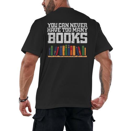 Never Too Many Books Read Book Reading Librarian Men Women Men's Back Print T-Shirt - Bookorys