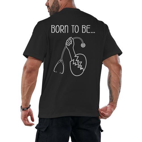 Born To Be a Nurse Doctor Graduation T-Shirt Men's Back Print T-Shirt - Best Gift Smart