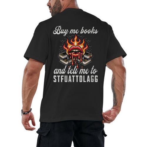 Buy Me Books And Tell Me To STFUATTDLAGG Booktok Men's Back Print T-Shirt - Bookorys DE