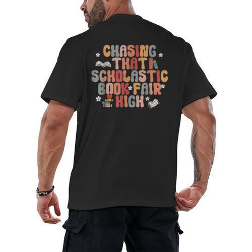 CHASING THAT SCHOLASTIC BOOK FAIR HIGH Men's Back Print T-Shirt - Bookorys CA