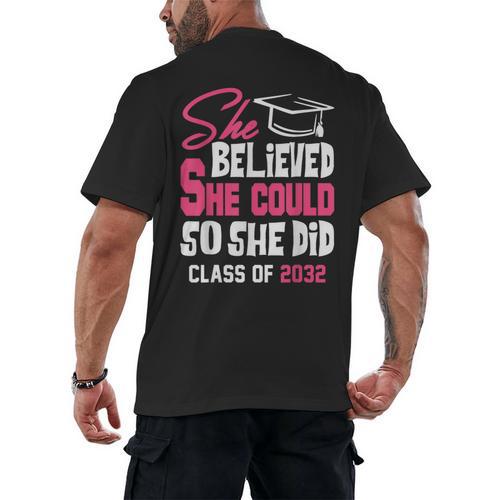 Class Of 2032 She Believed She Could Kids Graduation T-Shirt Men's Back Print T-Shirt - Best Gift Smart