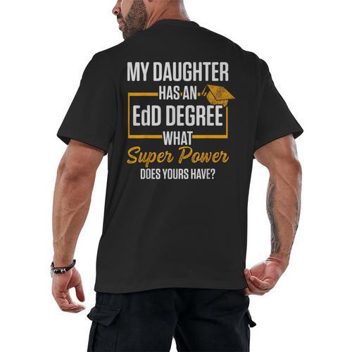EdD Doctor Of Education Daughter Doctorate Graduation Men's Back Print T-Shirt - Best Gift Smart