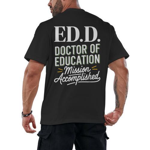 EdD Doctor Of Education Graduation For Doctoral Degree Men's Back Print T-Shirt - Best Gift Smart