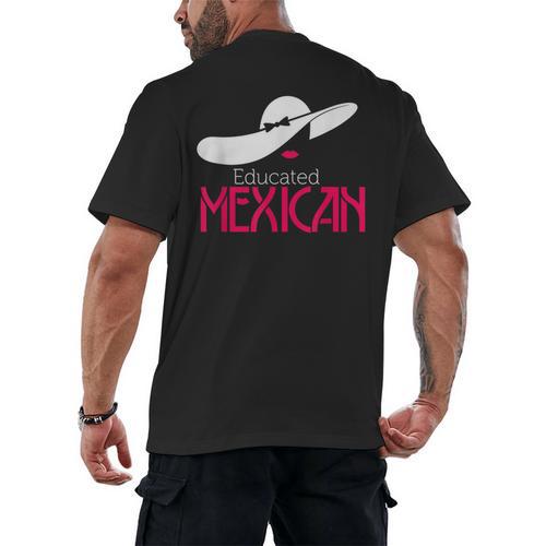 Educated Mexican Graduation Shirt For Women Men's Back Print T-Shirt - Best Gift Smart