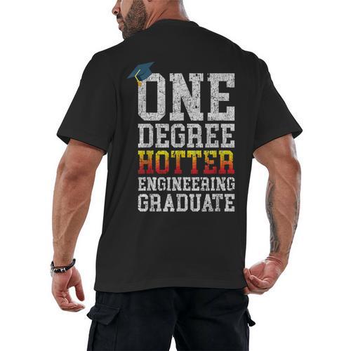Engineering Graduation Tshirt One Degree Hotter Men's Back Print T-Shirt - Best Gift Smart