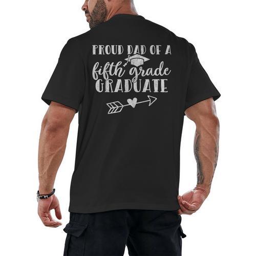 Fifth Grade Graduation Dad Shirt Proud Dad Fifth Grader Men's Back Print T-Shirt - Best Gift Smart