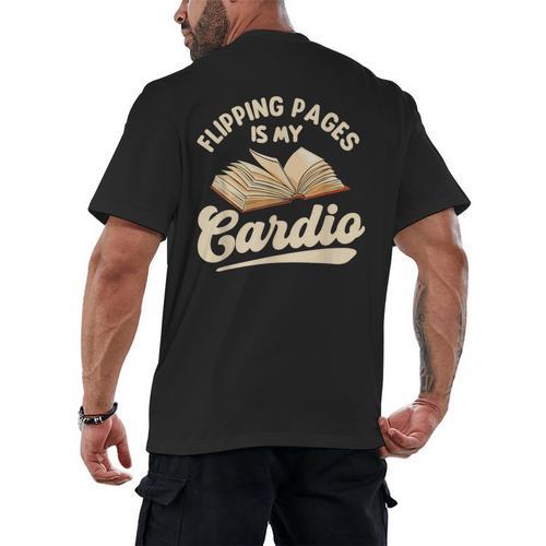 Flipping Pages Is My Cardio Book Lover Reading Bookworm Men's Back Print T-Shirt - Bookorys CA
