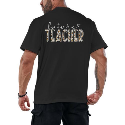 Future Teacher Graduation Student Teacher To Be Men's Back Print T-Shirt - Best Gift Smart