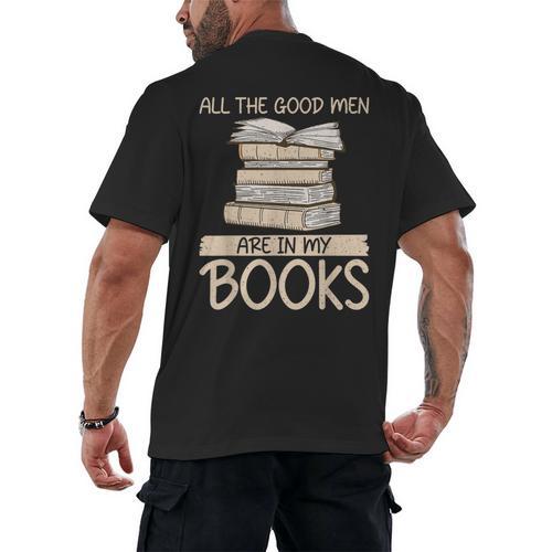 All The Good Men Are In My Books Romance Novel Men's Back Print T-Shirt - Bookorys