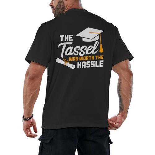 Graduation T Shirt Tassel Was Worth The Hassle Tee Men's Back Print T-Shirt - Best Gift Smart