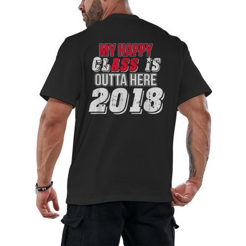 My Happy Class Is Outta Here 2018 Graduation Men's Back Print T-Shirt - Best Gift Smart