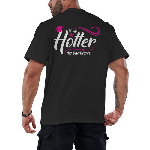 Hotter By One Degree Shirt Graduation For Her Men's Back Print T-Shirt - Best Gift Smart