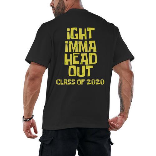 Ight Imma Head Out Class Of 2020 Graduation Meme Men's Back Print T-Shirt - Best Gift Smart