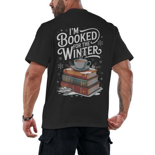 I'm Booked For The Winter Book Lover Men's Back Print T-Shirt - Bookorys DE