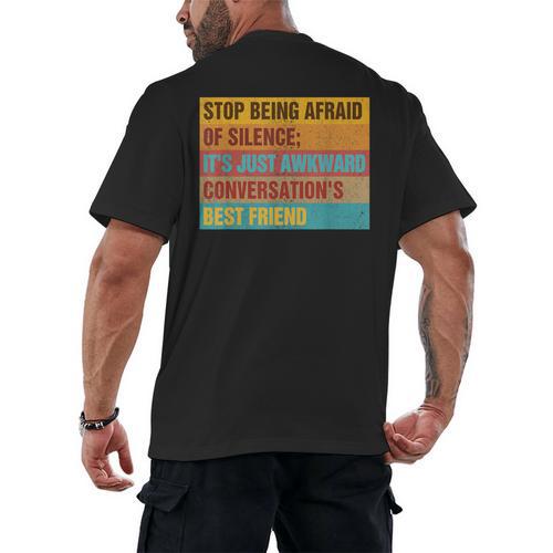 Introvert Stop Being Afraid Of Silence Just Awkward Men's Back Print T-Shirt - Raresse