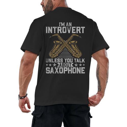 Im An Introvert Unless You Talk About Saxophone Men's Back Print T-Shirt - Raresse