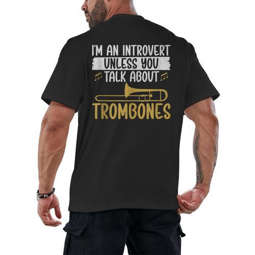 Im An Introvert Unless You Talk About Trombone Men's Back Print T-Shirt - Raresse