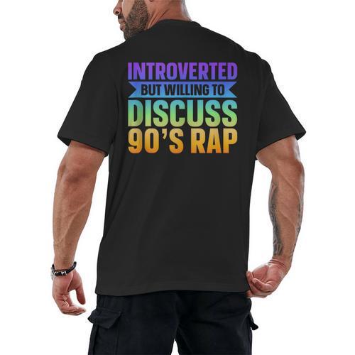 Introverted But Willing To Discuss 90's Rap Men's Back Print T-Shirt - Raresse