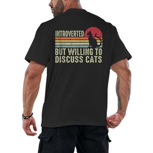 Introverted But Willing To Discuss Cats Kitten Pet Lover Men's Back Print T-Shirt - Raresse
