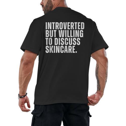 Introverted But Willing To Discuss Skincare Introvert Men's Back Print T-Shirt - Raresse