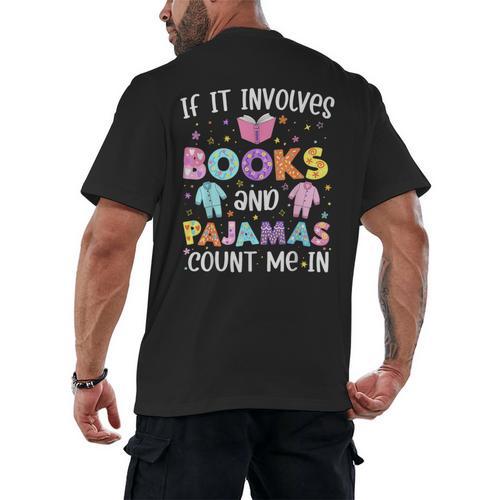 If It Involves Book And Pajamas Count Me In Bookworm Reading Men's Back Print T-Shirt - Bookorys CA