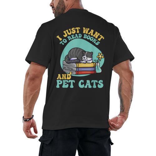 I Just Want To Read Books And Pet Cats Cat Book Lovers Men's Back Print T-Shirt - Bookorys