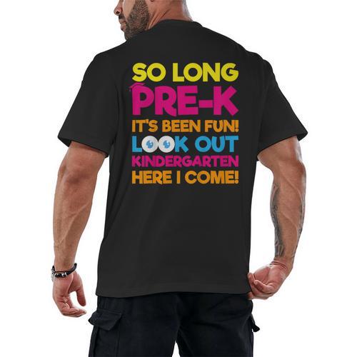 Last Day Pre-K Kindergarten Here I Come Graduation T-Shirt Men's Back Print T-Shirt - Best Gift Smart