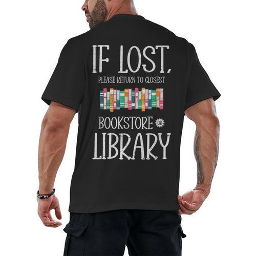 If Lost Please Return To Closest Bookstore Or Library Men's Back Print T-Shirt - Bookorys UK