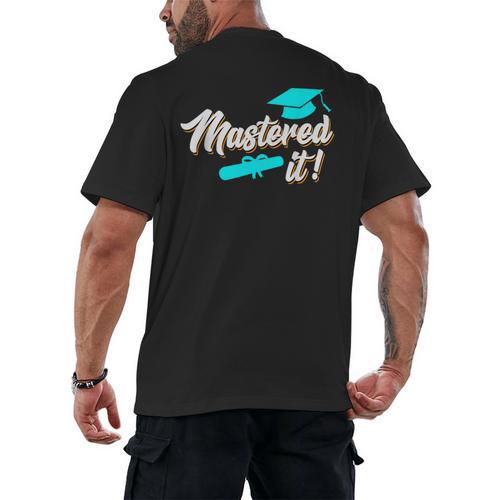 Mastered It Master Graduation Man Master 2026 Men's Back Print T-Shirt - Best Gift Smart