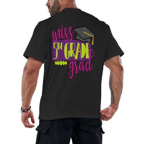 Miss 5th Grade Shirt 5 Grad Kids Girl Graduation School Men's Back Print T-Shirt - Best Gift Smart