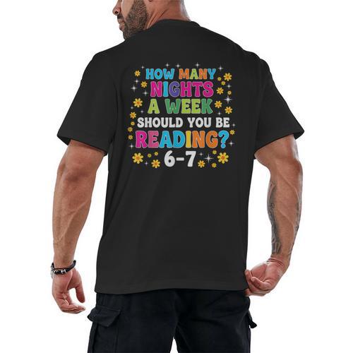 How Many Nights A Week Should You Be Reading 6-7 Book Lovers Men's Back Print T-Shirt - Bookorys DE