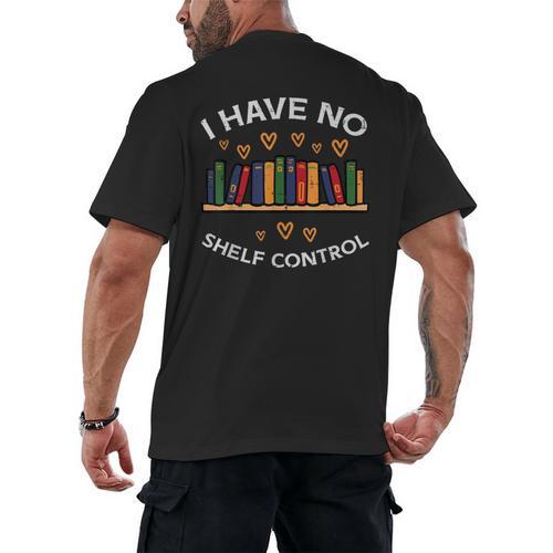 No Shelf Control Read Reading Book Librarian Men Women Kids Men's Back Print T-Shirt - Bookorys