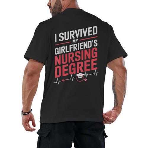 Nurse Graduation I Survived My Girlfriends Nursing Degree Men's Back Print T-Shirt - Best Gift Smart