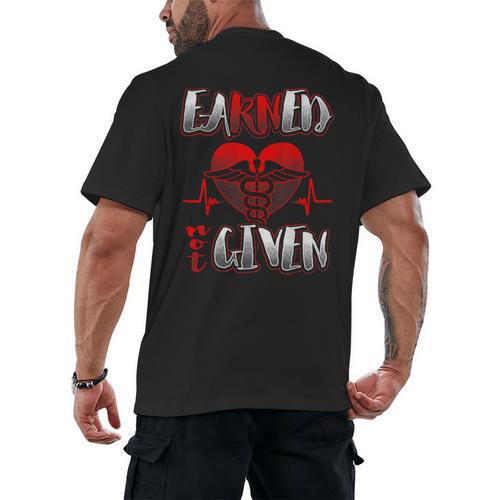 Nursing School Shirt Graduation Earned Not Given Nurse Men's Back Print T-Shirt - Best Gift Smart