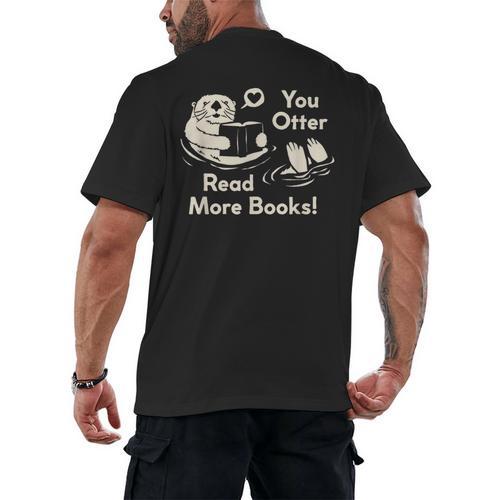 You Otter Read More Books Cute Otter Book Lover Men's Back Print T-Shirt - Bookorys DE